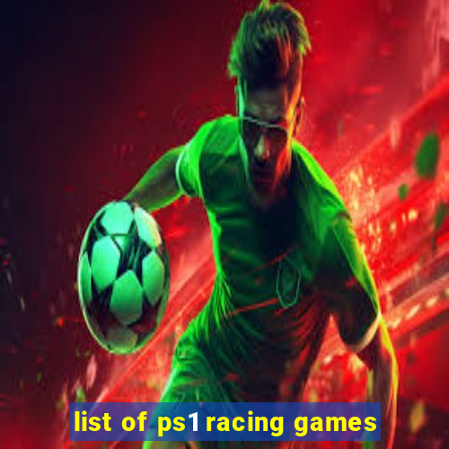 list of ps1 racing games